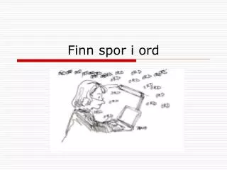 finn spor i ord