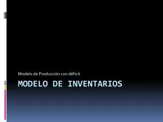 modelo de producci n con d ficit