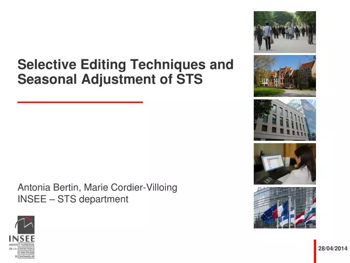 selective editing techniques and seasonal adjustment of sts