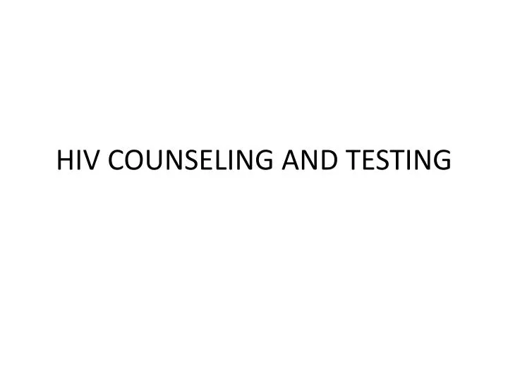 hiv counseling and testing