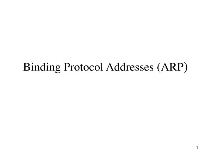binding protocol addresses arp