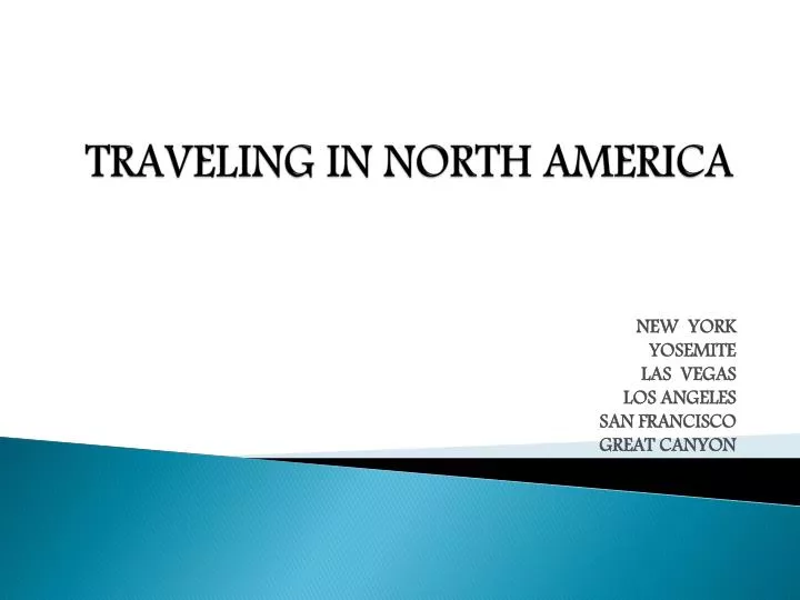 traveling in north america