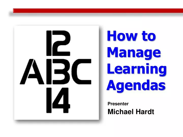 how to manage learning agendas