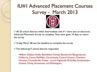 IU#1 Advanced Placement Courses Survey - March 2013