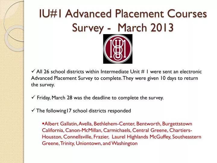 iu 1 advanced placement courses survey march 2013