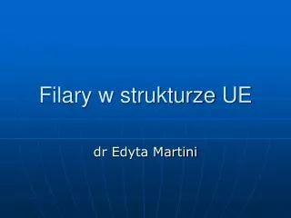 filary w strukturze ue