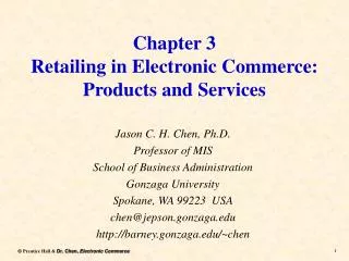 Chapter 3 Retailing in Electronic Commerce: Products and Services