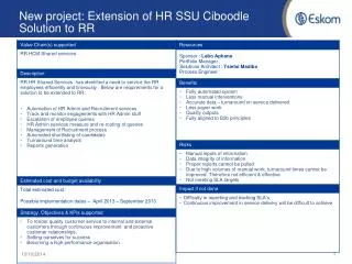 New project: Extension of HR SSU Ciboodle Solution to RR