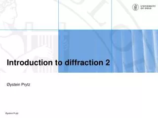 Introduction to diffraction 2