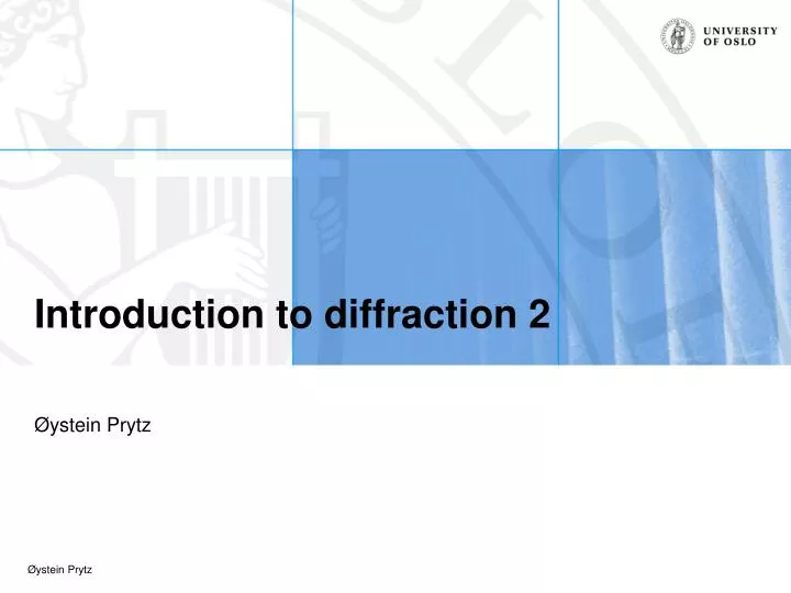 introduction to diffraction 2