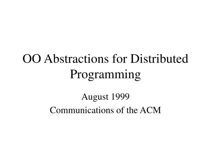 oo abstractions for distributed programming