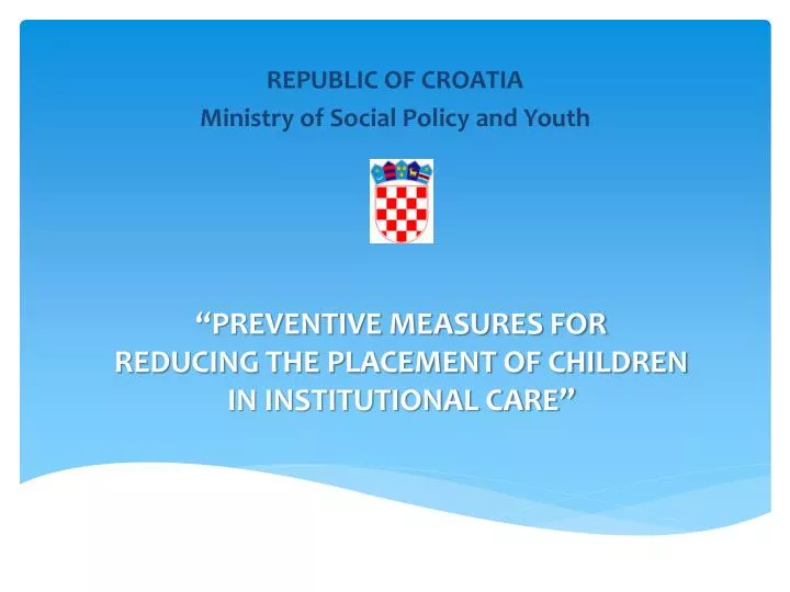 preventive measures for reducing the placement of children in institutional care