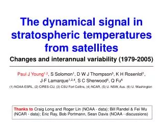 The dynamical signal in stratospheric temperatures from satellites