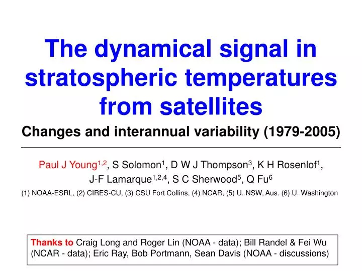 the dynamical signal in stratospheric temperatures from satellites