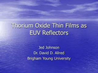 Thorium Oxide Thin Films as EUV Reflectors