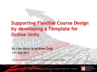 Supporting Flexible Course Design by developing a Template for Online Units