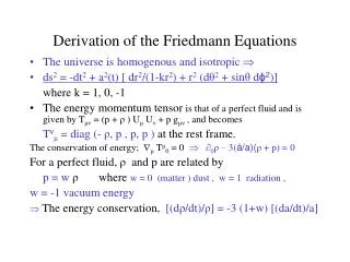 Derivation of the Friedmann Equations