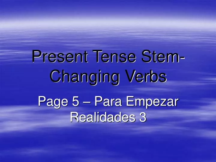 present tense stem changing verbs