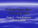 PPT - Present Tense Stem-Changing Verbs PowerPoint Presentation, free ...