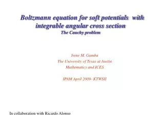 Boltzmann equation for soft potentials with integrable angular cross section The Cauchy problem