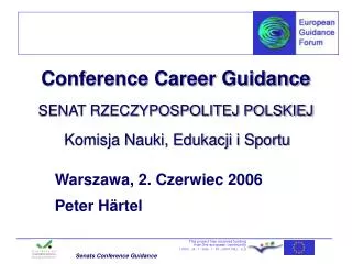 Conference Career Guidance SENAT RZECZYPOSPOLITEJ POLSKIEJ Komisja Nauki, Edukacji i Sportu