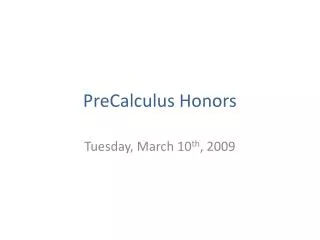 PreCalculus Honors