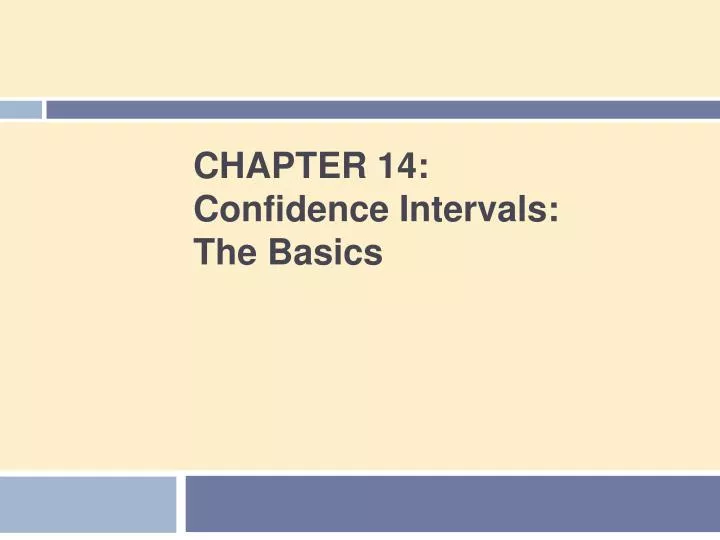 chapter 14 confidence intervals the basics
