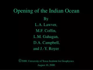 Opening of the Indian Ocean