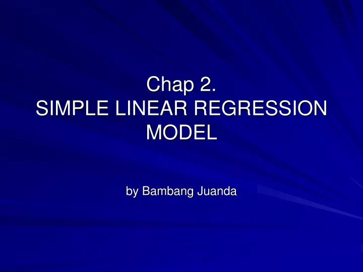 chap 2 simple linear regression model