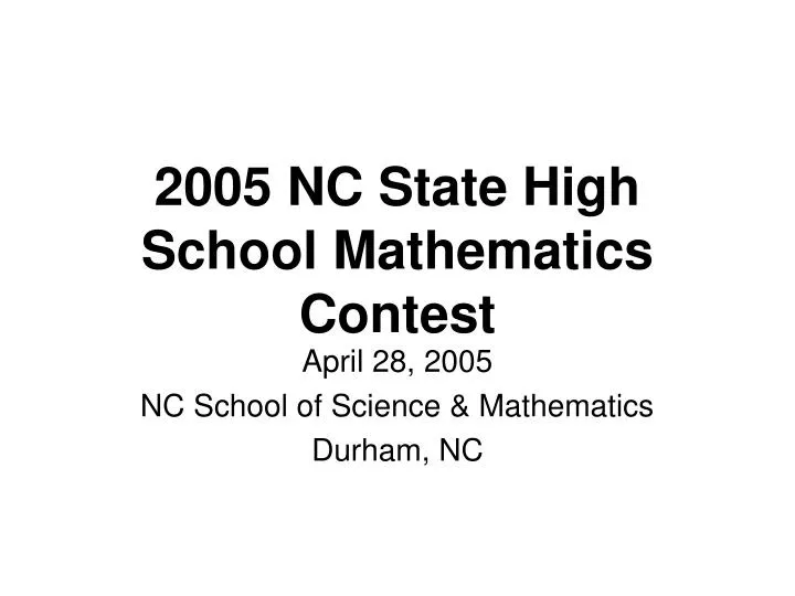 2005 nc state high school mathematics contest