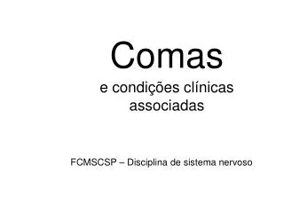 comas e condi es cl nicas associadas