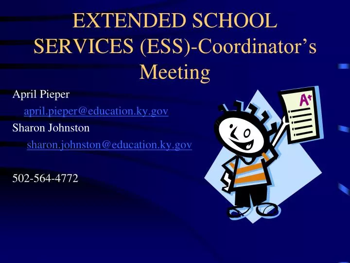 extended school services ess coordinator s meeting