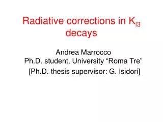 Radiative corrections in K l3 decays