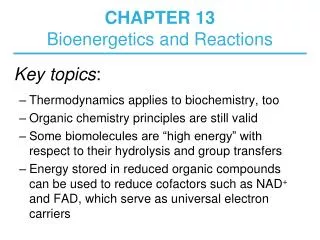 CHAPTER 13 Bioenergetics and Reactions