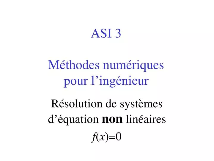 asi 3 m thodes num riques pour l ing nieur