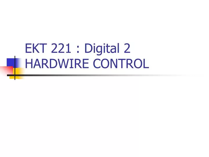 ekt 221 digital 2 hardwire control