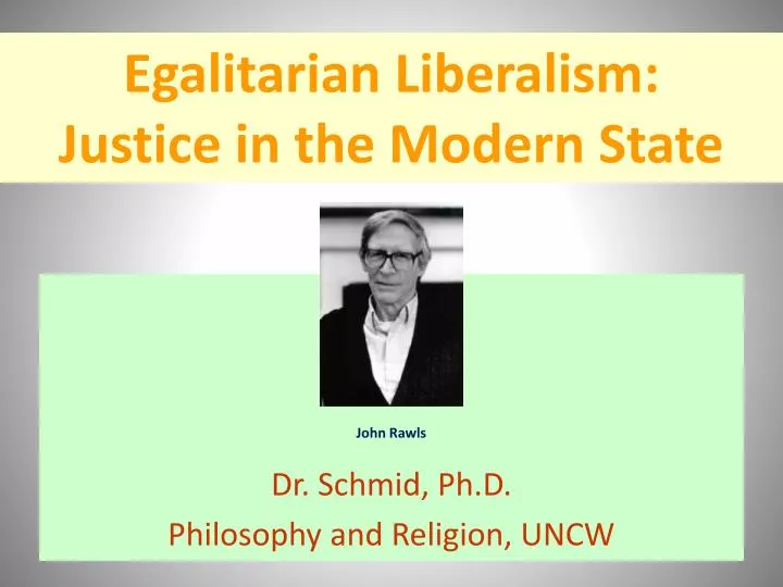 egalitarian liberalism justice in the modern state