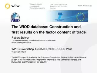 The WIOD database: Construction and first results on the factor content of trade