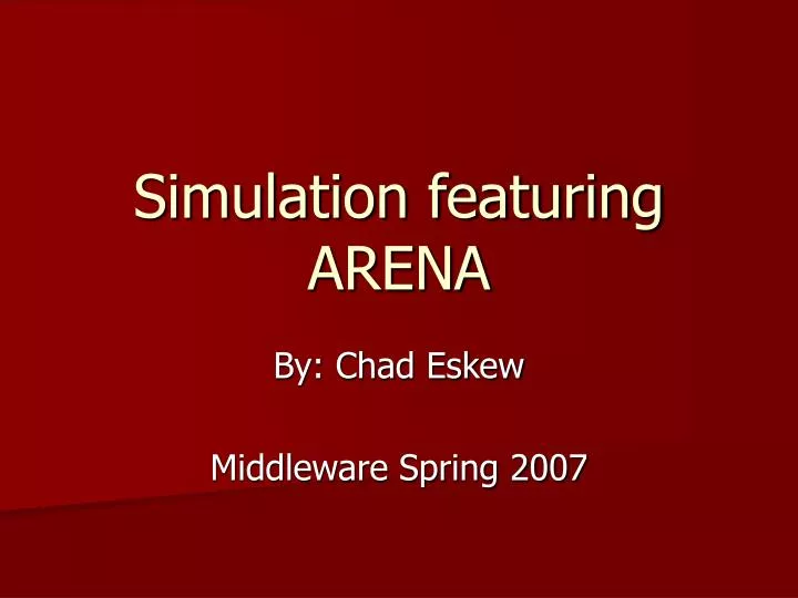 simulation featuring arena