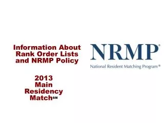 Information About Rank Order Lists and NRMP Policy