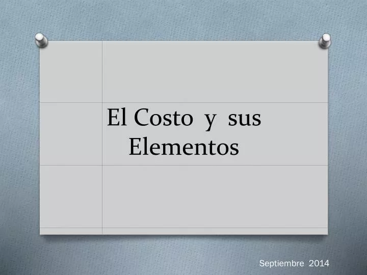 Ppt El Costo Y Sus Elementos Powerpoint Presentation Free Download