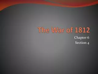 The War of 1812