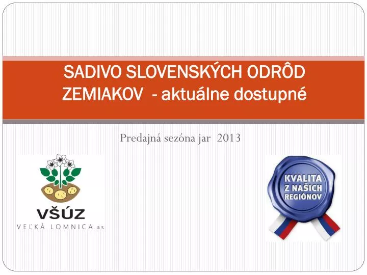 sadivo slovensk ch odr d zemiakov aktu lne dostupn