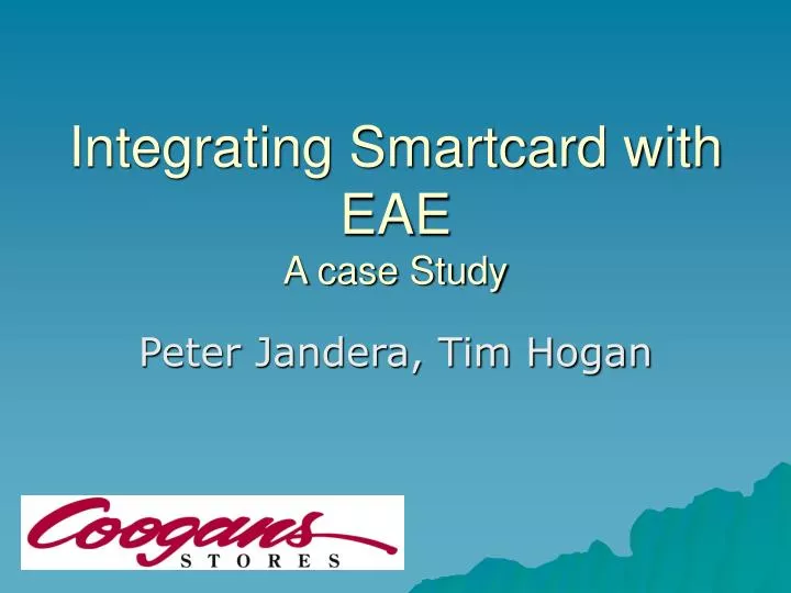 integrating smartcard with eae a case study
