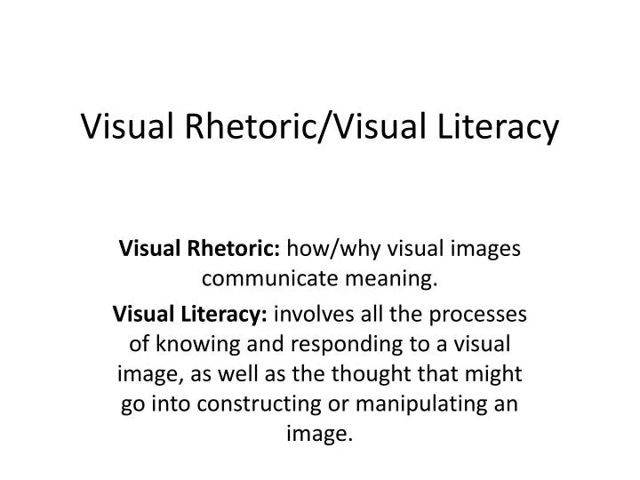 visual rhetoric visual literacy