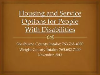Housing and Service Options for People With Disabilities