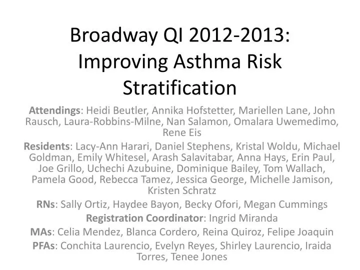 broadway qi 2012 2013 improving asthma risk stratification