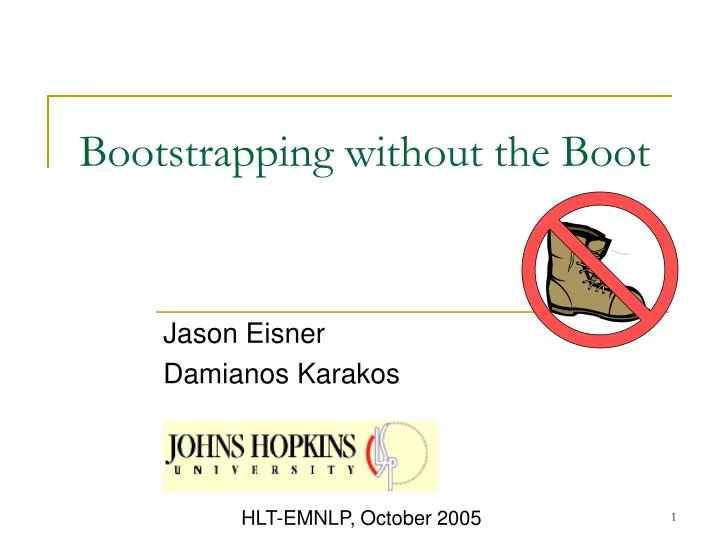 bootstrapping without the boot