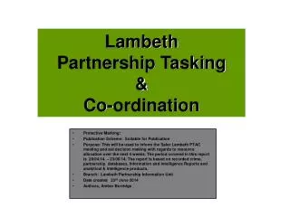 Lambeth Partnership Tasking &amp; Co-ordination