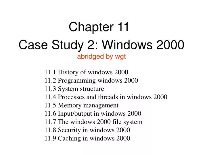 case study 2 windows 2000 abridged by wgt